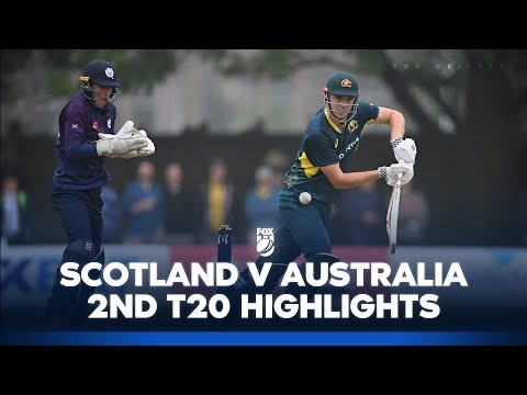 Scotland v Australia - 2nd T20 Full Match Highlights I 06/09/24 I Fox Cricket