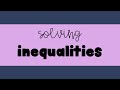Solving One-Step Inequalities and Graphing Solutions