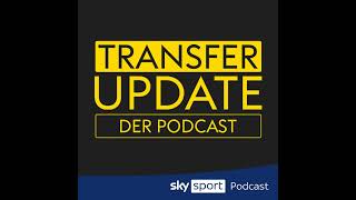 #501: Wanner zur PSV! Boniface zu Milan? Bayer an Timber dran! Nkunku zu RB? | Transfer Update Ex...