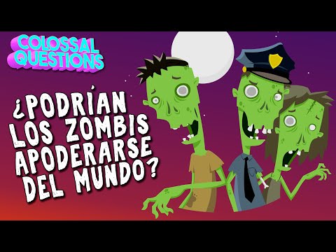 ¿Podrían los zombis apoderarse del mundo? | PREGUNTAS COLOSALES