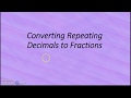 Converting Repeating Decimals to Fractions with Algebra