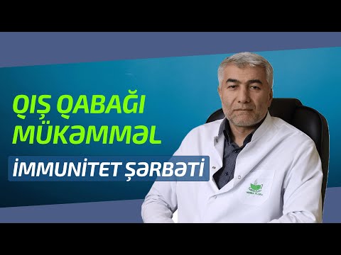 Qış qabağı mükəmməl immunitet şərbəti | Fizuli Hüseynov