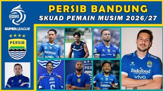 Daftar Skuad Pemain Persib Bandung Musim 2026/2027 Super League Liga 1