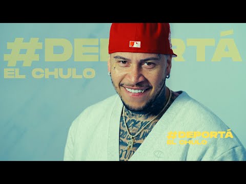 El Chulo - Deporta (Video Oficial)