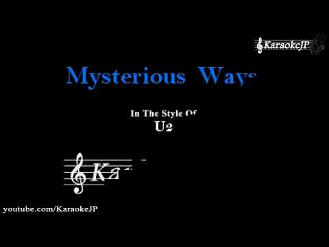 Mysterious Ways (Karaoke) – U2