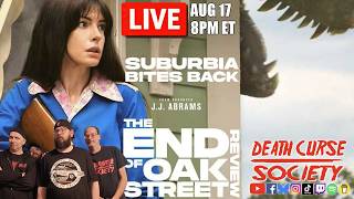 The End of Oak Street Review | Death Curse Society