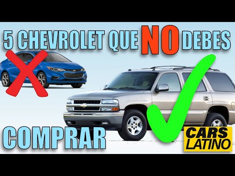 5 CHEVROLET QUE NO DEBERÍAS COMPRAR... Y 5 QUE SI *CarsLatino*