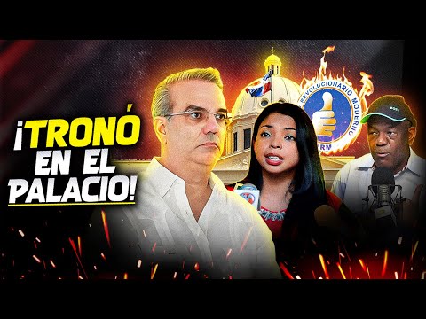 ¡Abinader Finalmente Ve Todo Claro: Truena En Palacio Y Bajó Una Raya Pero Quizás Ya ES MUY Tarde!