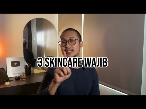 Kamu wajib pakai skincare ini