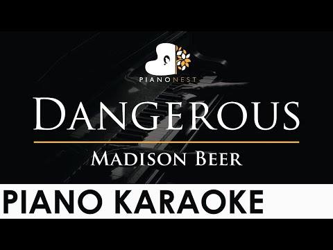 Madison Beer – Dangerous – Piano Karaoke Instrumental Cover with Lyrics