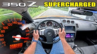 400HP Nissan 350Z SUPERCHARGED | TOP SPEED POV on AUTOBAHN