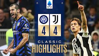 INTER-JUVENTUS 4-4 | CLASSIC HIGHLIGHTS SERIE A 2024/25