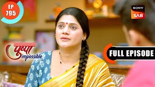 Radha Kaku's Honour | Pushpa Impossible | Ep 795 | Full Episode | 20 Dec 2024