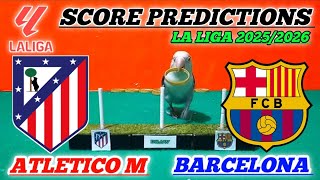 BARCELONA VS ATLETICO MADRID || LA LIGA 2025/2026 || SCORE PREDICTIONS