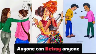 💯 Anyone can Betray anyone 🥵 #art #drawing #story #desanarts