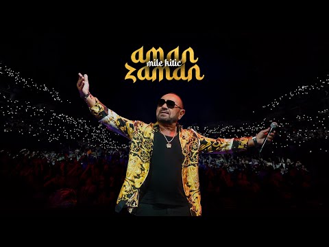 Mile Kitić - Aman zaman (Official video 2025.)