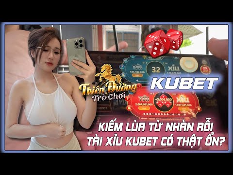 kubet | Kiếm lúa từ nhà cái uy tín kubet cùng mẹo kubet cực nhàn kèm link tải kubet mới nhất