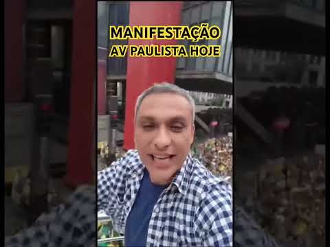 MANIFESTAÇÃO AV PAULISTA HOJE MILHARES DE PESSOAS GUSTAVO GAYER COMENTA POVO PERDEU MEDO! #shorts