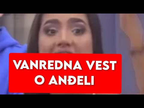 VANREDNA VEST O ANĐELI PRED KRAJ ELITE - OVO JE ŠOK