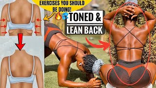 Get A TONED & LEAN BACK Just 10 Min A Day At Home~Approved Exercises You MUST Do, No Equipment