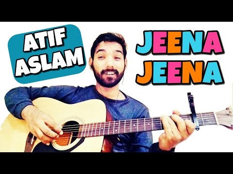 Jeena Jeena Guitar Lesson Atif Aslam