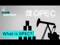OPEC: Influence and Challenges