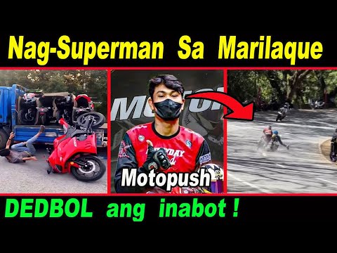 Rider Nag-Superman Sa MARILAQUE,  Nang - Damay Pa ! motopush