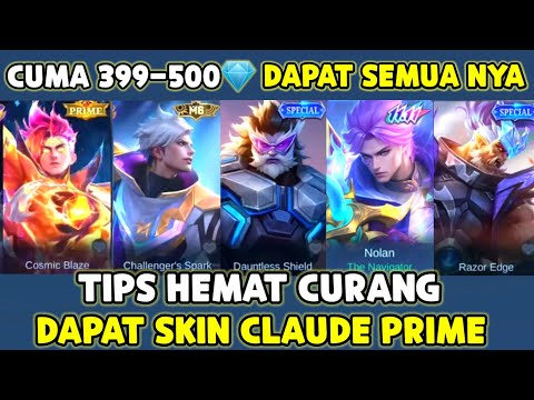 TIPS HEMAT CURANG DAPAT 5 SKIN, PRIME CLAUDE, M6, SKIN 11.11 & BALMON, BAXIA ! WAJIB IKUTIN