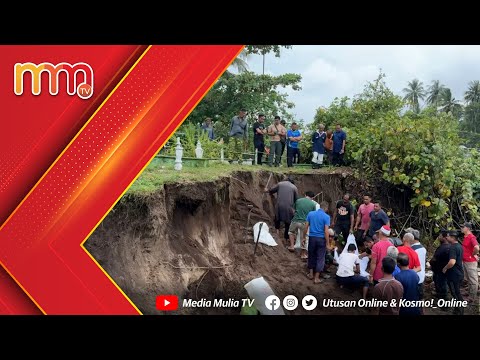 8 kubur runtuh akibat hakisan pantai di Kampung Pengkalan Maras