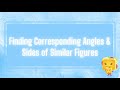 Identifying Corresponding Angles and Sides in Similar Figures