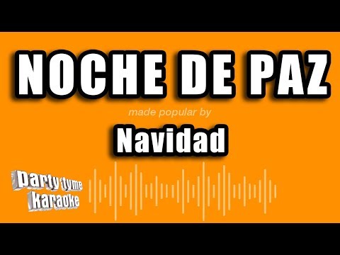 Navidad – Noche De Paz (Versión Karaoke)