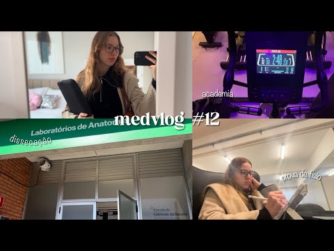 medvlog #12 prova de Fisiologia, dissecação e estudos - 2º período de medicina