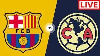 ⚽️Barcelona vs Club America Live Stream | LALIGA 2023 | Full Game Play - Football