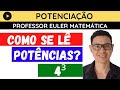 Leitura de Potências e Expoentes