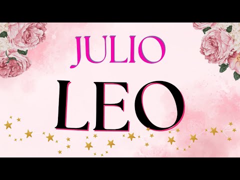 LEO♌ Julio Será Muy FAVORABLE  Para TI!💖 Tarot JULIO