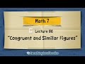 Understanding Similar and Congruent Figures