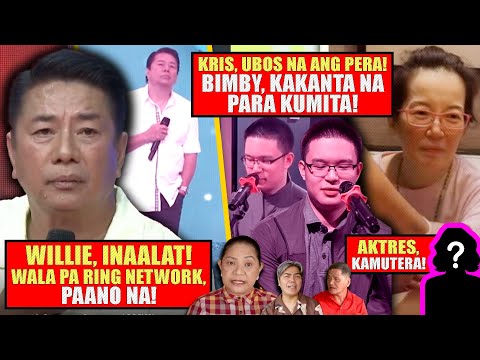 WILLIE, WALANG KINIKITA, PERO MAY PERA PA!❗KRIS, IMPOSIBLENG MAGHIRAP!❗