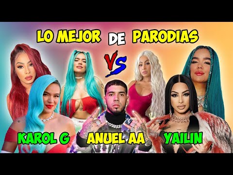 LO MEJOR DE (PARODIAS) ANUEL AA, YAILIN LA MAS VIRAL VS KAROL G