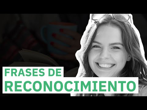 20 Frases de Reconocimiento | Alégrate por el éxito de quienes te rodean