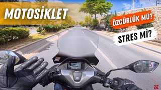 Motosiklet Özgürlük mü Stres mi? İşte gerçekler | Motovlog | Kolaçan