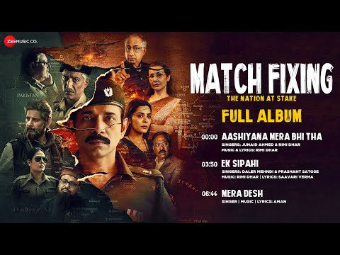 Match Fixing - Full Album | Vineet Kumar Singh, Anuja Sathe, Manoj Joshi