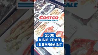 Costco $500 King Crab is back!! Bargain?