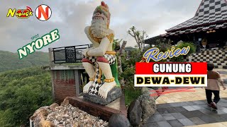 REVIEW LENGKAP GUNUNG DEWA DEWI Terbaru - Cocok Untuk Ngabuburit Ramadhan