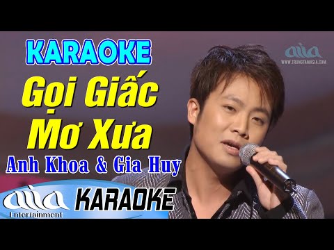 Gọi Giấc Mơ Xưa – KARAOKE | Tone Nam | Beat Gốc Hải Ngoại