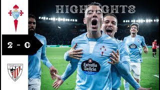Celta vs Athletic Club (2-0) | Match Highlights 