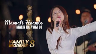 MARUATI - MALIN KA AWM LO