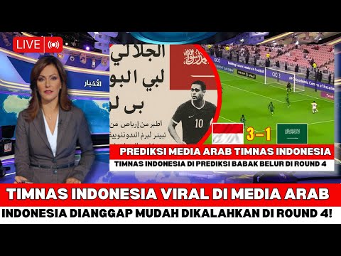 🔴GEMPAR! Media Arab Prediksi Timnas Indonesia Babak Belur di Round 4 Kualifikasi Piala Dunia 2026