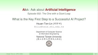 AIsk 002: The One with a Giant Leap--What is the Key First Step to a Successful AI Project?