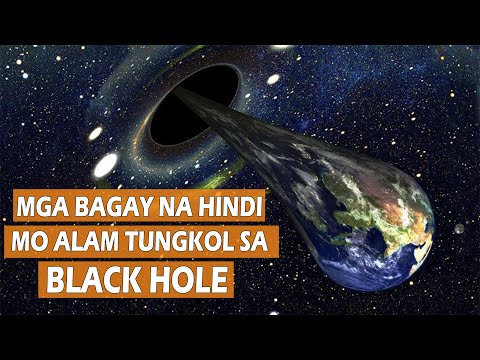 WHY SCIENTISTS FEARED BLACK HOLES ? WHAT IF A BLACK HOLE EATS THE EARTH? | Bagong Kaalaman
