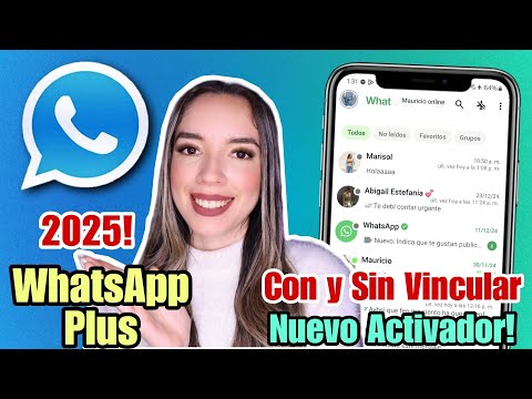 WHATSAPP PLUS Ultima versión ✅ CON Y SIN VINCULACIÓN 📱NUEVO ACTIVADOR 2025